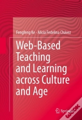 Web-Based Teaching And Learning Across Culture And Age
