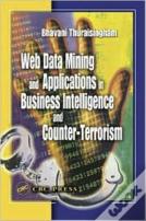 Web Data Mining And Applications In Business Intelligence And Counter-Terrorism