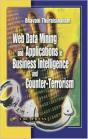 Web Data Mining And Applications In Business Intelligence And Counter-Terrorism - Preview