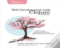 Web Development With Clojure