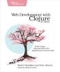 Web Development With Clojure - Preview