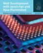 Web Development With Javascript And Ajax Illuminated - Preview