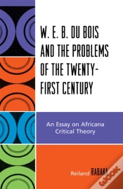 Capa do artigo W.E.B. Du Bois And The Problems Of The Twenty-First Century