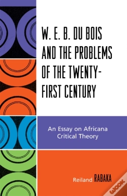 Capa do artigo W.E.B. Du Bois And The Problems Of The Twenty-First Century