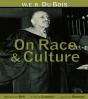 W.E.B. Du Bois On Race And Culture - Preview