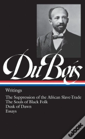 Capa do artigo W.E.B. Du Bois: Writings (Loa #34)