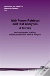 Web Forum Retrieval And Text Analytics