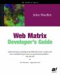 Web Matrix Developer'S Guide - Preview