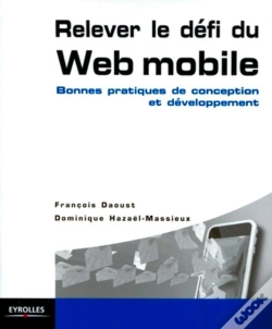 Capa do artigo Web Mobile : Les Bonnes Pratiques ; Le Guide Zen Du Développeur Html, Css Et Javascript