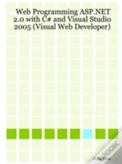 Capa do artigo Web Programming Asp.Net 2.0 With C# And Visual Studio 2005 (Visual Web Developer)