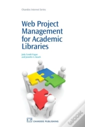 Web Project Management For Academic Libraries