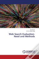 Web Search Evaluation- Need And Methods