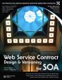 Web Service Contract Design And Versioning For Soa - Preview