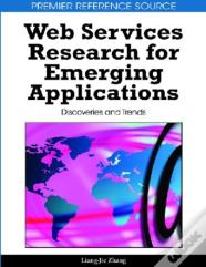 Web Services Research For Emerging Applications