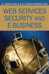 Web Services Security And E-Business