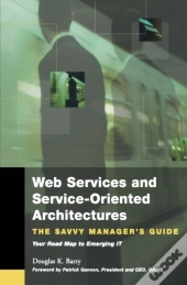 Web Services, Service-Oriented Architectures, And Cloud Computing