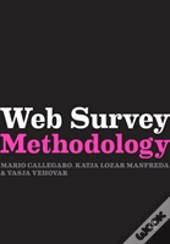 Web Survey Methodology