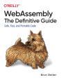Webassembly - The Definitive Guide - Preview