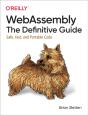 Webassembly: The Definitive Guide - Preview