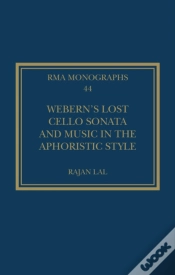 Capa do artigo Webernâ€™S Lost Cello Sonata And Music In The Aphoristic Style
