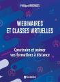 Webinaires Et Classes Virtuelles - Construire Et Animer Vos Formations A Distance - Preview