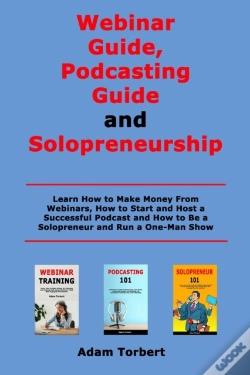 Capa do artigo Webinar Guide, Podcasting Guide And Solopreneurship