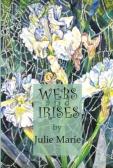 Webs And Irises