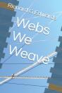 Webs We Weave - Preview