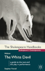 Webster: The White Devil - Preview