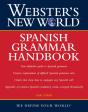 Webster'S New World: Spanish Grammar Handbook - Preview