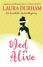 Wed Or Alive - Preview