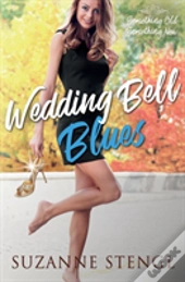 Wedding Bell Blues