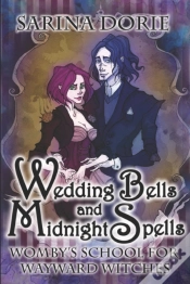 Capa do artigo Wedding Bells And Midnight Spells