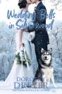 Wedding Bells In Silverwood - Preview