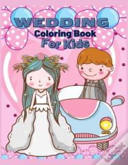 Wedding Coloring Book For Kids