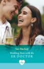 Wedding Date With The Er Doctor - Preview