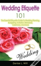 Wedding Etiquette 101