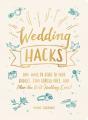 Wedding Hacks - Preview
