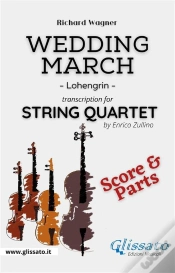 Capa do artigo Wedding March (Wagner) - String Quartet (Score & Parts)