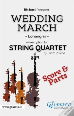 Capa do artigo Wedding March (Wagner) - String Quartet (Score & Parts)