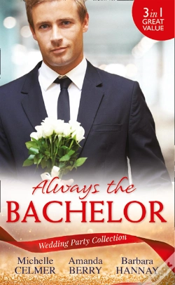 Capa do artigo Wedding Party Collection: Always The Bachelor