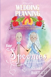 Wedding Planning For Spoonies