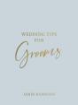 Wedding Tips For Grooms - Preview