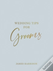 Capa do artigo Wedding Tips For Grooms