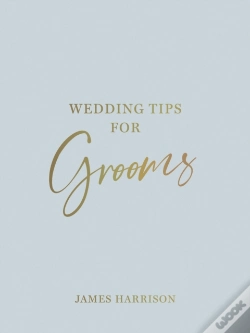Capa do artigo Wedding Tips For Grooms