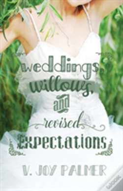 Capa do artigo Weddings, Willows, And Revised Expectations