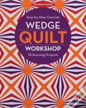 Wedge Quilt Workshop