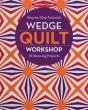 Wedge Quilt Workshop - Preview