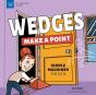 Wedges Make A Point - Preview
