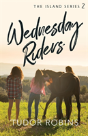 Wednesday Riders - Preview